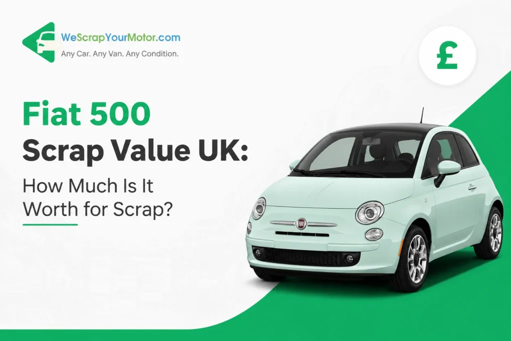 Fiat 500 scrap value guide for UK car owners