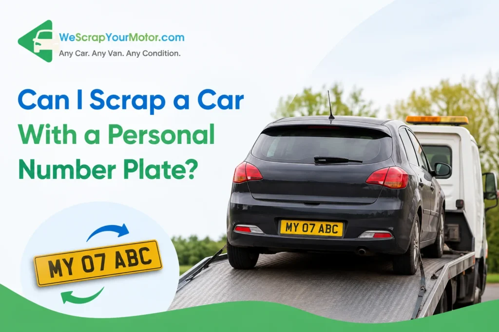 Can I Scrap a Car With a Personal Number Plate