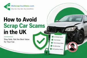 How to Avoid Scrap Car Scams in the UK
