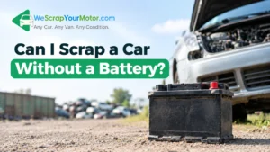Can I Scrap a Car Without a Battery