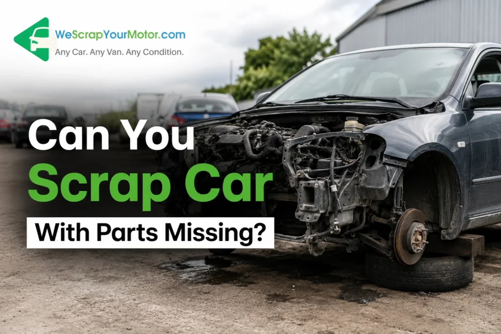 Can You Scrap a Car With Parts Missing