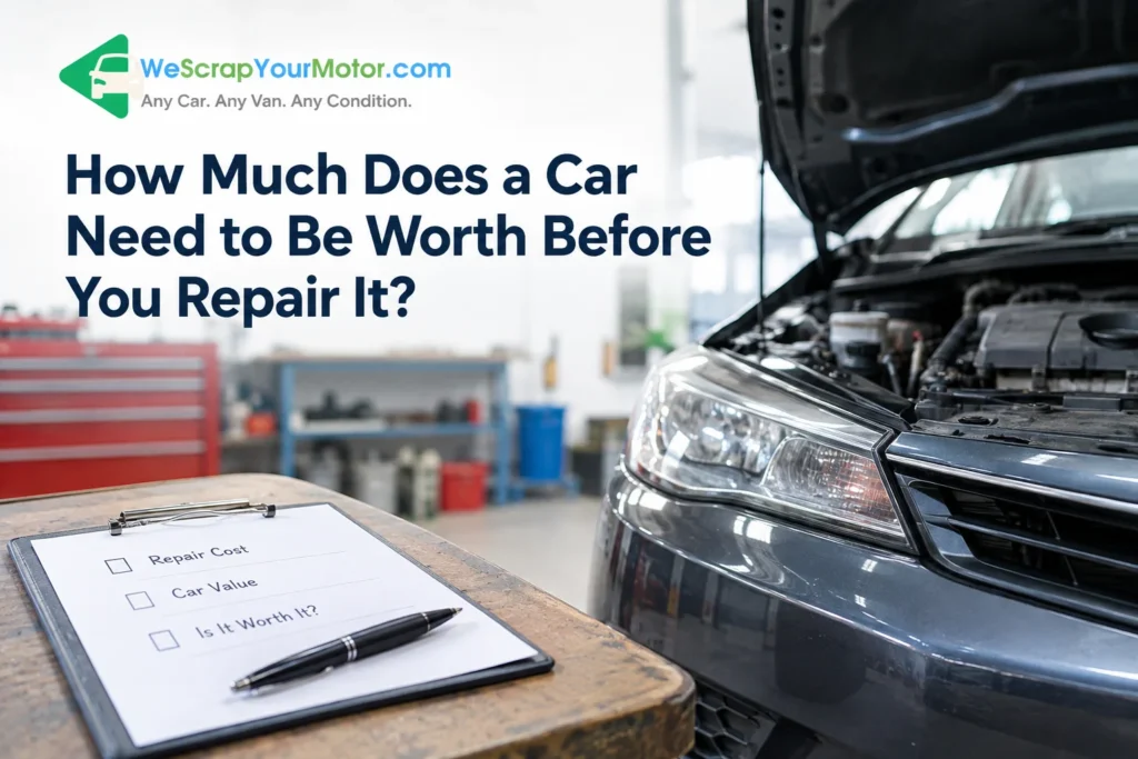 How Much Does a Car Need To be Worth Before You Repair It?